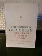 Groot Verzenboek vijfhonderd Gedichten, Boeken, Ophalen of Verzenden, Zo goed als nieuw