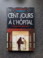 Cent jours à l'hôpital - Christine Clerc, Livres, Biographies, Christine Clerc, Utilisé, Autre, Enlèvement ou Envoi