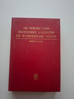 De sproke van Broederke Valentijn - De wonderbare tocht, Ophalen, Zo goed als nieuw