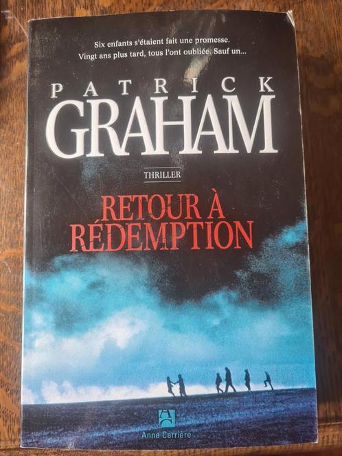 Patrick Graham - Terug naar de verlossing, Boeken, Thrillers, Zo goed als nieuw, Ophalen of Verzenden