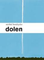 Dolen (Michiel Hendryckx) (fotoboek), Boeken, Fotografen, Michiel Hendryckx, Ophalen of Verzenden, Zo goed als nieuw