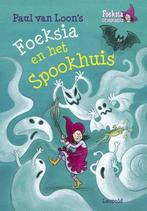 Foeksia en het spookhuis (2185), Boeken, Ophalen of Verzenden, Nieuw, Paul van Loon, Fictie
