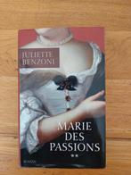 Marie des passions - Juliette Benzoni (grand format), Comme neuf, Juliette Benzoni, Enlèvement ou Envoi