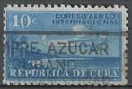 Cuba 1931 - Yvert 5PA - Vliegtuig - 10 c. Blauw (ST), Affranchi, Envoi