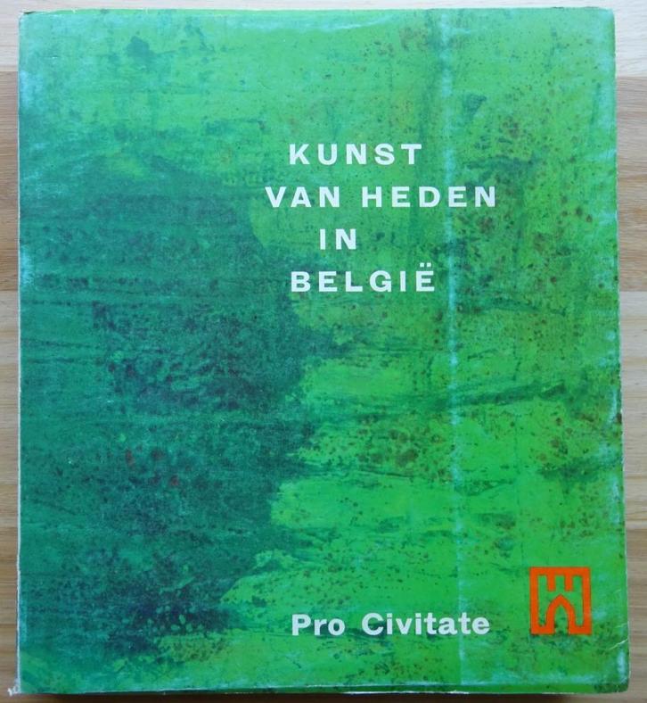 Kunst van heden in België, Pro Civitate, 1965, Boeken, Kunst en Cultuur | Beeldend, Gelezen, Schilder- en Tekenkunst, Ophalen of Verzenden