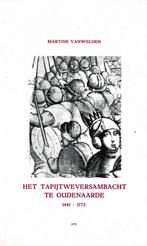 Het tapijtweversambacht te Oudenaarde 1441-1772, Boeken, Ophalen of Verzenden, Gelezen