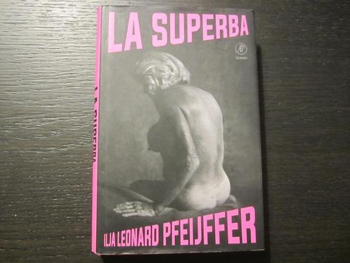 La Superba -Ilja Leonard Pfeijffer-, Livres, Littérature, Enlèvement ou Envoi