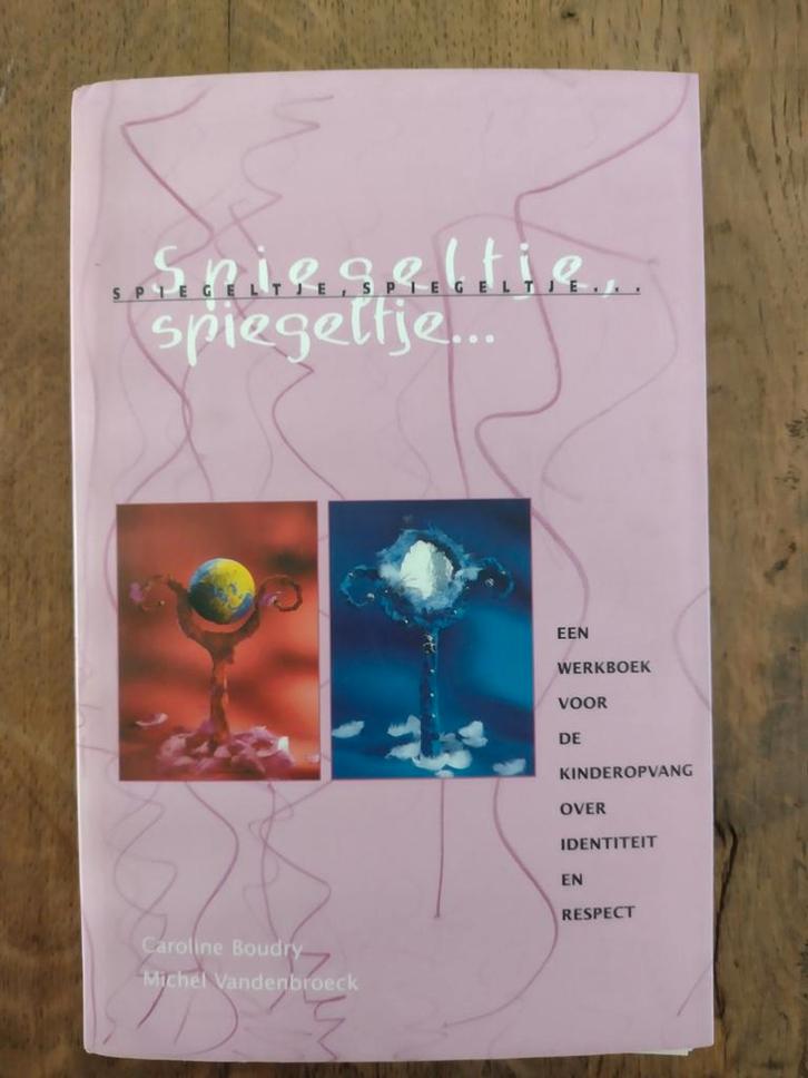 C. Boudry - Spiegeltje, spiegeltje, Boeken, Zwangerschap en Opvoeding, Zo goed als nieuw, Ophalen of Verzenden