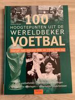 100 hoogtepunten uit de Wereldbeker Voetbal, Boeken, Balsport, Ophalen of Verzenden, Zo goed als nieuw