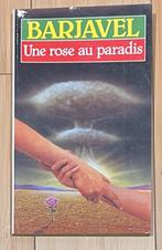 Barjavel Une rose au Paradis, Boeken, Romans, Zo goed als nieuw