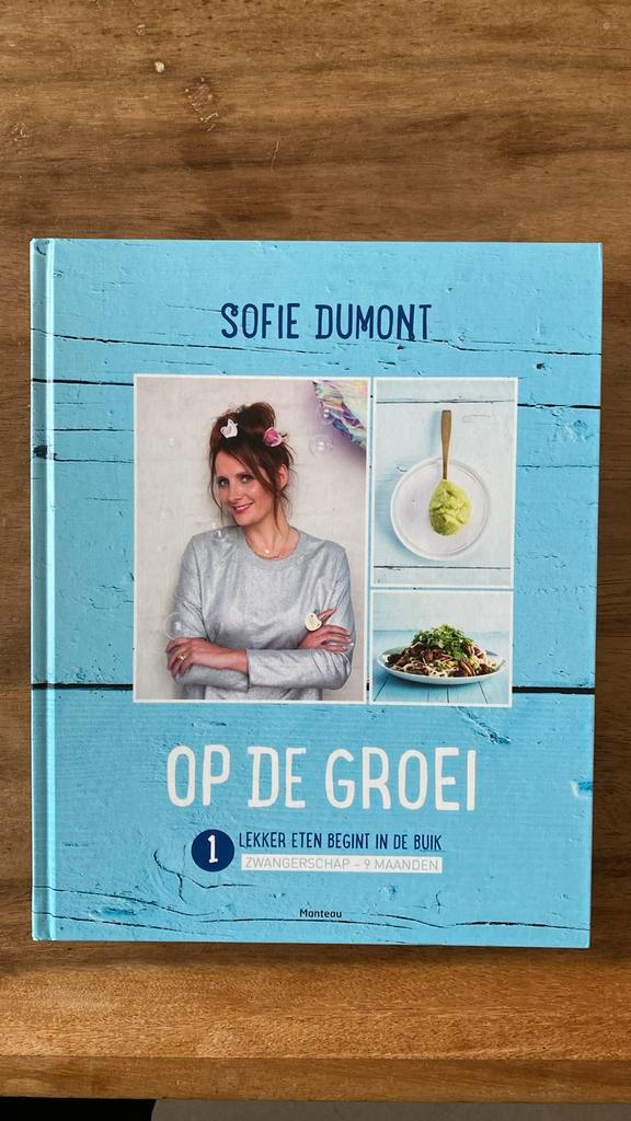 Boek Sofie Dumont - Op de groei, Boeken, Kookboeken, Nieuw, Gezond koken, Ophalen of Verzenden