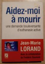 Aidez-moi à mourir - Jean-Marie Lorand, Ophalen of Verzenden