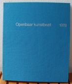 GRATIS. Openbaar Kunstbezit. Jaargangen 1978-1982, Boeken, Ophalen, Diverse auteurs, Zo goed als nieuw, Overige onderwerpen