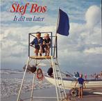 Stef Bos – Is Dit Nu Later, Ophalen of Verzenden, Pop