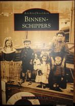 Binnenschippers: Het leven van de schipper en zijn familie, Boeken, Ophalen of Verzenden, Gelezen