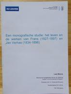 Frans Verhas en Jan Verhas, monografie KUL Leuven 2014 - Lee, Ophalen of Verzenden, Zo goed als nieuw, Schilder- en Tekenkunst