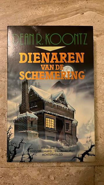 D.R. Koontz - Dienaren van de schemering beschikbaar voor biedingen