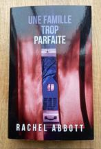 Livre thriller "Une famille trop parfaite" Rachel Abbott Gra, Europa overig, Rachel ABBOTT, Ophalen of Verzenden, Zo goed als nieuw