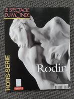 Rodin, le spectacle du monde 80 pages, à propos  son travail, Utilisé, Envoi, Sculpture