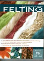 BOEKEN :  FELTING The complete Photo guide, Hobby en Vrije tijd, Vilt, Ophalen, Nieuw