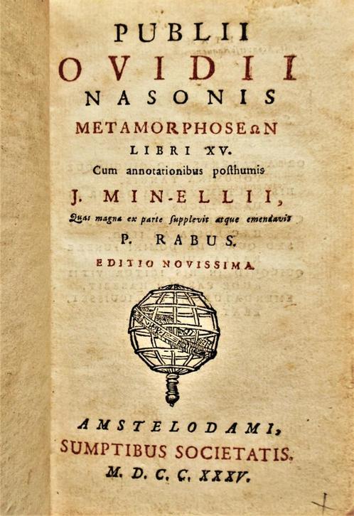 Publii Ovidii Nasonis metamorphoseon libri XV - 1735 - mythe, Antiquités & Art, Antiquités | Livres & Manuscrits, Enlèvement ou Envoi