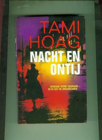 Nacht en ontij Tami Hoag 45 blz beschikbaar voor biedingen