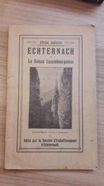 Echternach en Luxemburgs Zwitserland 1927, Ophalen of Verzenden