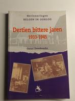 Dertien bittere jaren 1933-1945 - Omer Dombrecht, Comme neuf, Enlèvement ou Envoi