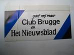 Stickers voetbal Club Brugge, Verzamelen, Verzenden, Gebruikt, Bedrijf of Vereniging