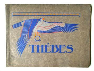 Jean Capart ~ Thèbes * la gloire d'un grand passé … (1925) beschikbaar voor biedingen