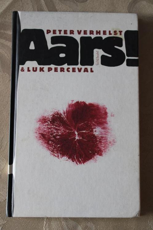 Aars ! -Peter verhelst & Luk Perceval, Livres, Littérature, Utilisé, Pays-Bas, Enlèvement ou Envoi