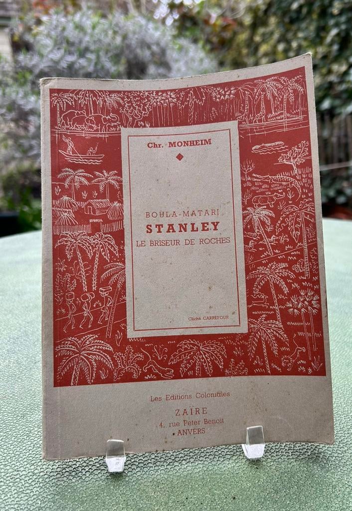 Boula-Matari: Stanley, de rockbreaker, Chr. Monheim, Ophalen of Verzenden, Gelezen, Overige