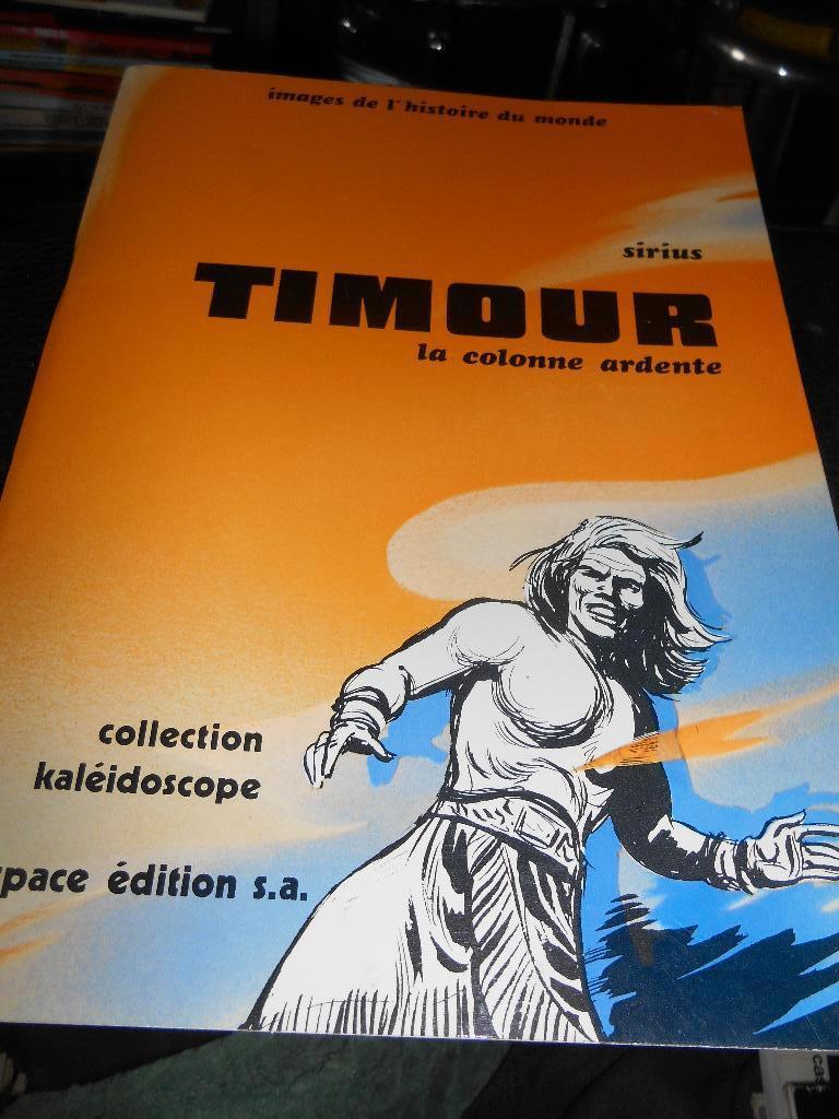 Timour " La colonne ardente" eo en N&Bl 1976 (SIRIUS), Enlèvement ou Envoi