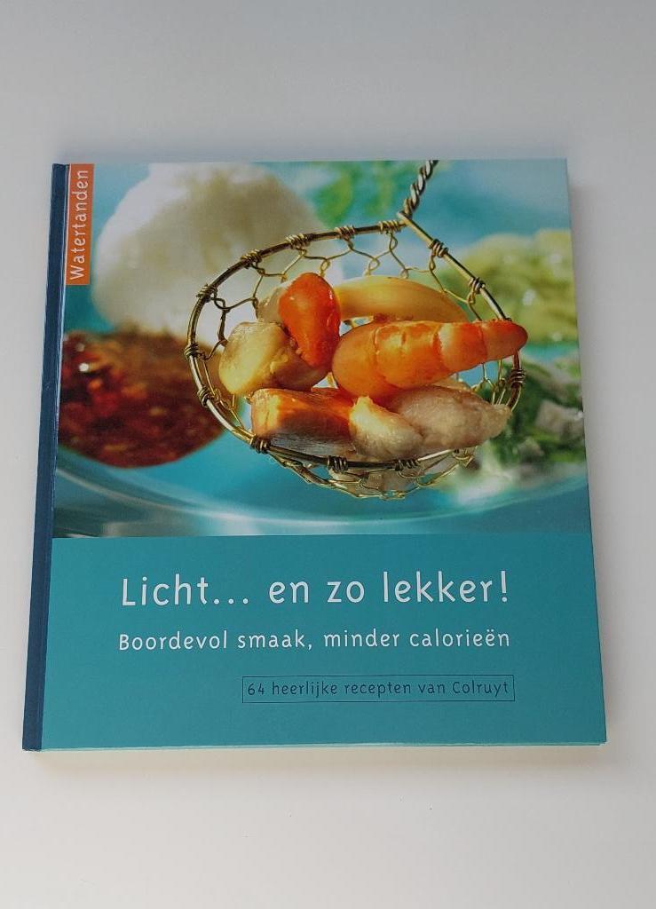 Licht ... en zo lekker!  Boordevol smaak, minder calorieën, Livres, Livres de cuisine, Comme neuf, Enlèvement, Cuisine saine, Colruyt