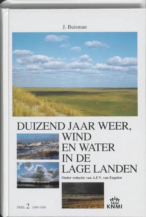 Duizend jaar weer, wind en water in de Lage Landen (2), Boeken, Geschiedenis | Wereld, Verzenden