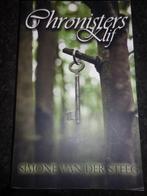 boek : chronisters klif Simone van der Steeg GESIGNEERD, Boeken, Romans, Ophalen of Verzenden, Zo goed als nieuw, Simone van der steeg