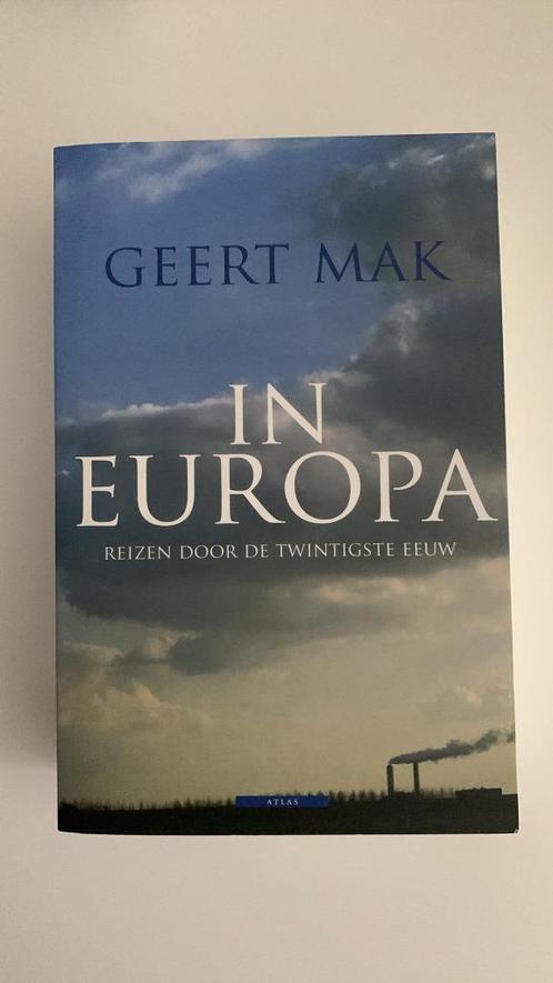 Geert Mak - In Europa, Livres, Histoire mondiale, Comme neuf, Europe, 20e siècle ou après, Enlèvement ou Envoi