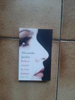 Alexandre Jardin - Iedere vrouw is een roman, Comme neuf, Enlèvement, Europe autre, A. Jardin; Manik Sarkar
