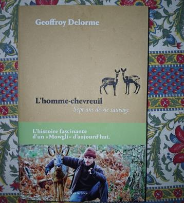 Livre " l homme chevreuil" geoffroy delorme beschikbaar voor biedingen