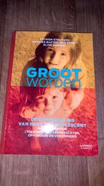 Groot worden, Boeken, Psychologie, Ophalen, Zo goed als nieuw, Ontwikkelingspsychologie