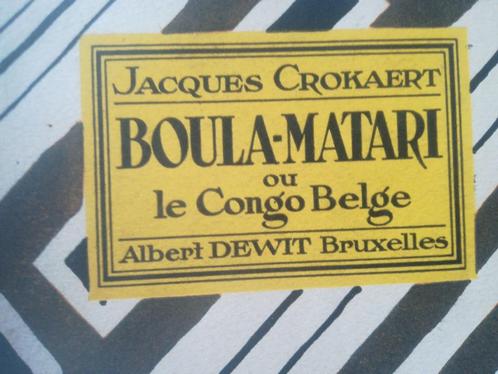 Bula - Matari ou le Congo Belge livre de 1929, Livres, Histoire nationale, Utilisé, Envoi