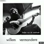 LP/ WILLEM VERMANDERE <>  LIEDJES VAN DE WESTHOEK <, Ophalen of Verzenden, Zo goed als nieuw, 12 inch, Streekmuziek