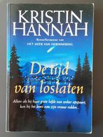 Kristin Hannah - De tijd van loslaten, Boeken, Romans, Gelezen, Kristin Hannah, Ophalen