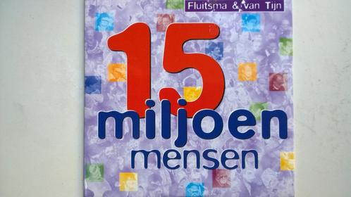 Fluitsma & van Tijn - 15 Miljoen Mensen, CD & DVD, CD Singles, Comme neuf, En néerlandais, 1 single, Envoi