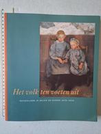 Catalogus Het volk ten voeten uit Naturalisme in België, Ophalen of Verzenden, Gelezen