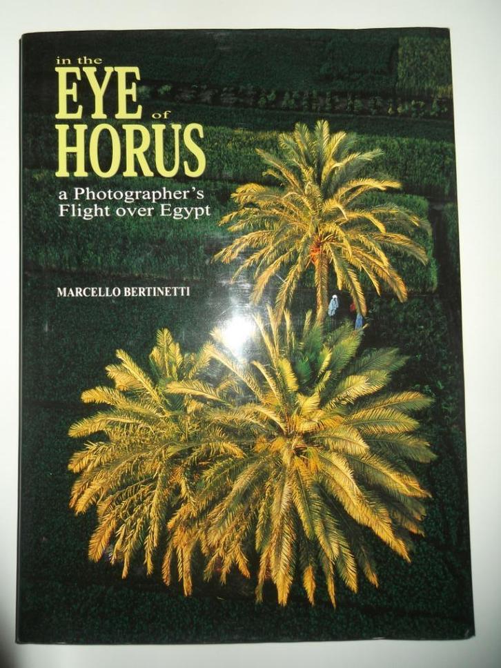 In the eye of Horus. A photographer's flight over Egypt, Boeken, Kunst en Cultuur | Fotografie en Design, Nieuw, Ophalen of Verzenden