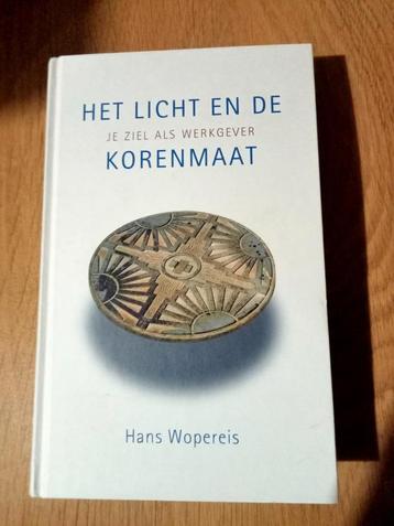 Het licht en de korenmaat. Hans Wopereis  beschikbaar voor biedingen