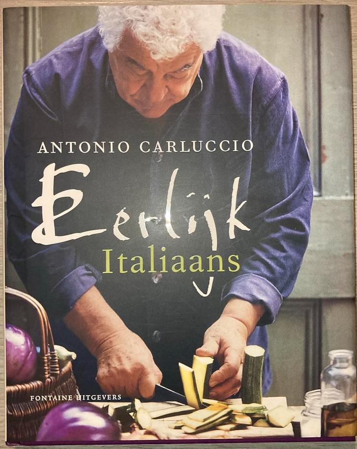 Antonio Carluccio - Eerlijk italiaans, Boeken, Kookboeken, Ophalen of Verzenden