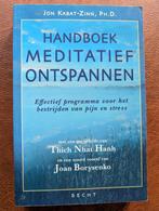 Handboek meditatief ontspannen - Kabat-Zinn Nhat Hanh Boryse, Ophalen of Verzenden, Zo goed als nieuw, Kabat-Zinn, Achtergrond en Informatie