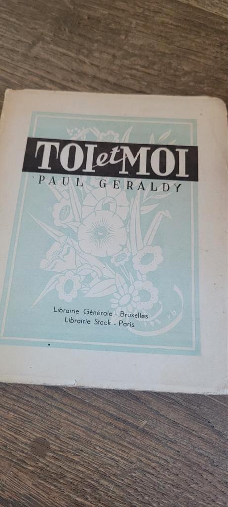 " Toi et Moi"– Paul Géraldy – Édition 1942, Boeken, Gedichten en Poëzie, Gelezen, Ophalen of Verzenden